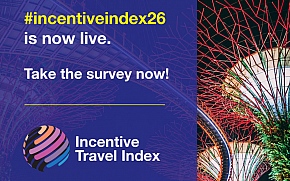 Incentive Travel Index 2026: Participate in the global survey shaping the future of incentive travel